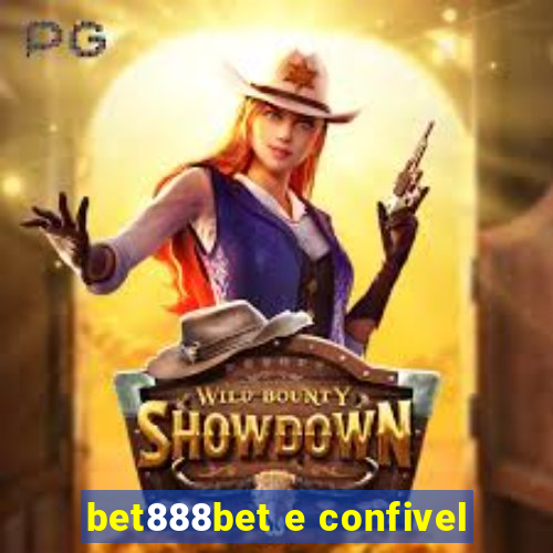 bet888bet e confivel